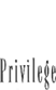 Prvilige